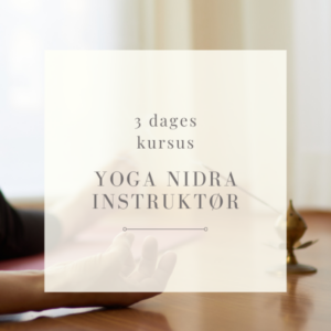 YOGA NIDRA KURSUS januar 2025